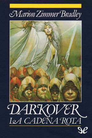 [Darkover - Publication Order 10] • La Cadena Rota